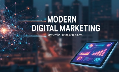 Modern Digital Marketing Essentials: SEO, Ads & Analytics for Real Results